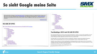 Search Engine Friendly Design
So sieht Google meine Seite
19
 