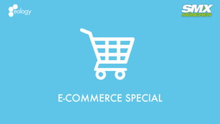 E-COMMERCE SPECIAL
 