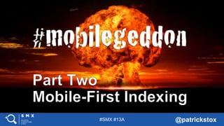 #SMX #13A @patrickstox
 
