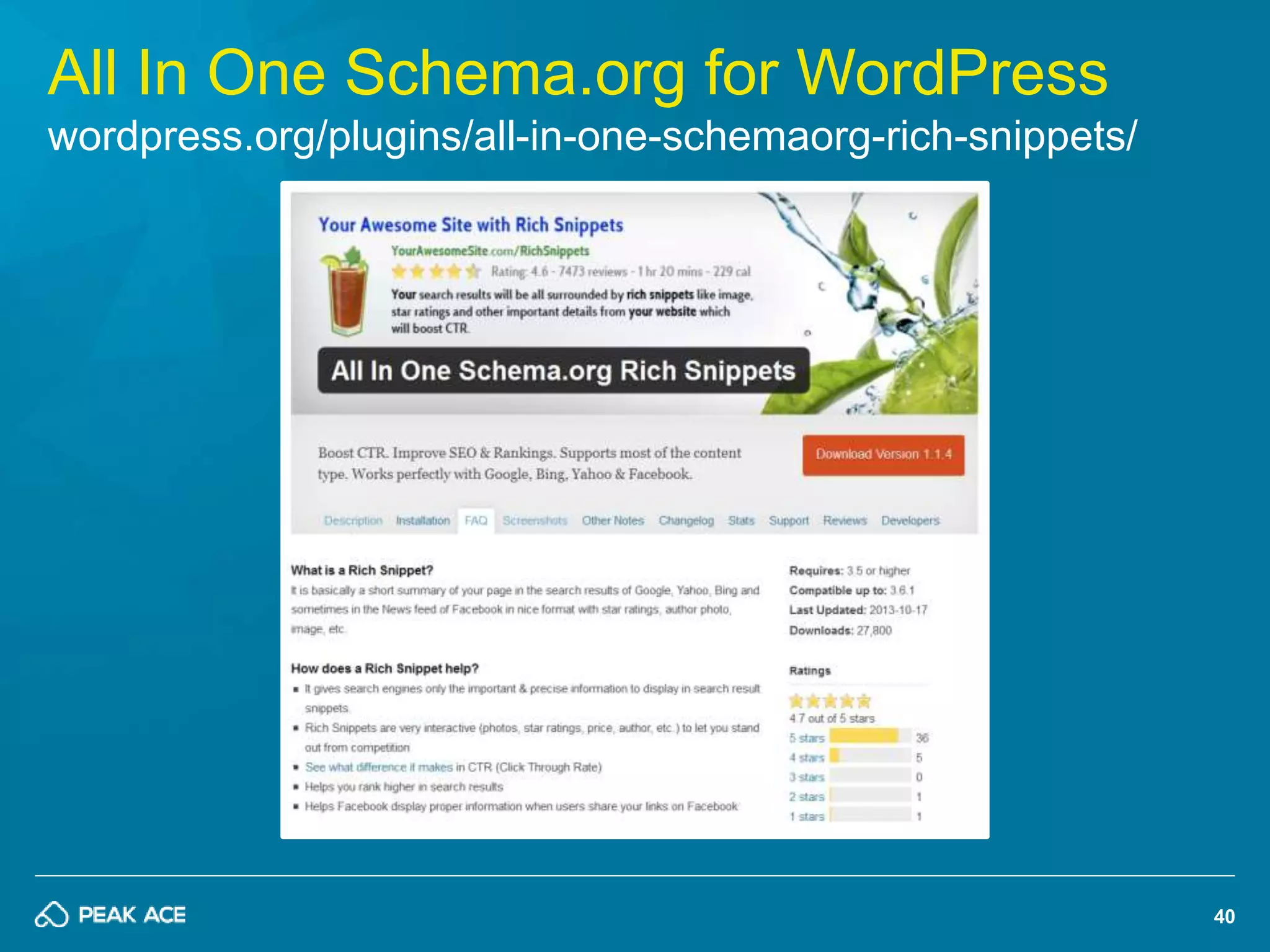 40 
All In One Schema.org for WordPress 
wordpress.org/plugins/all-in-one-schemaorg-rich-snippets/ 
 