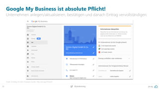 26 pa.ag@peakaceag
Google My Business ist absolute Pflicht!
Unternehmen anlegen/aktualisieren, bestätigen und danach Eintrag vervollständigen:
Guter Einstieg mit dem Hubspot Guide: http://pa.ag/2iOsorX
 