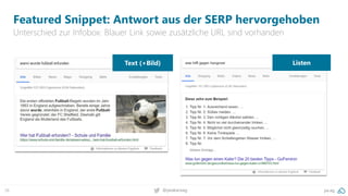 38 pa.ag@peakaceag
Featured Snippet: Antwort aus der SERP hervorgehoben
Unterschied zur Infobox: Blauer Link sowie zusätzliche URL sind vorhanden
Text (+Bild) Listen
 