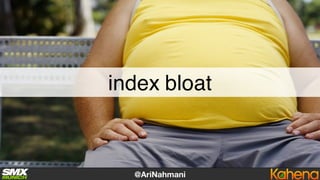 index bloat
 