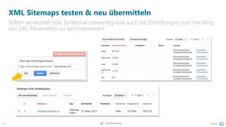 39 @peakaceag pa.ag
XML Sitemaps testen & neu übermitteln
Sofern verwendet bzw. funktional notwendig sind auch die Einstellungen zum Handling
von URL-Parametern zu synchronisieren!
 