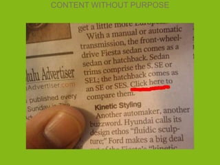 CONTENT WITHOUT PURPOSE
 