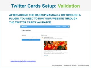 Twitter Cards Setup: WP Plugins 
USING “SUMMARY WITH LARGE IMAGE” OR “SUMMARY” 
CARDS? THERE’S A WP PLUGIN FOR THAT! 
@cou...