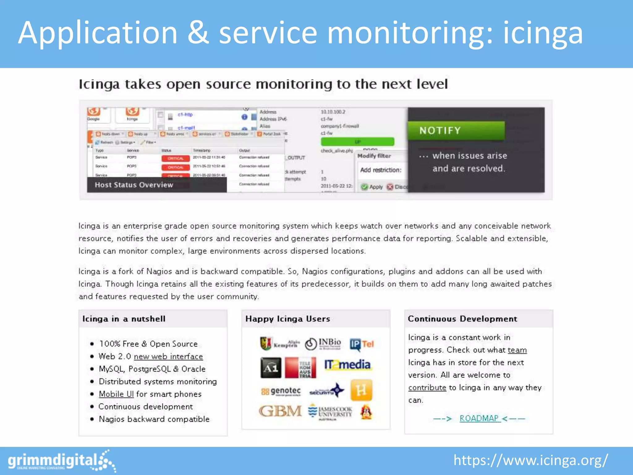 Application & service monitoring: icinga




                              https://www.icinga.org/
 