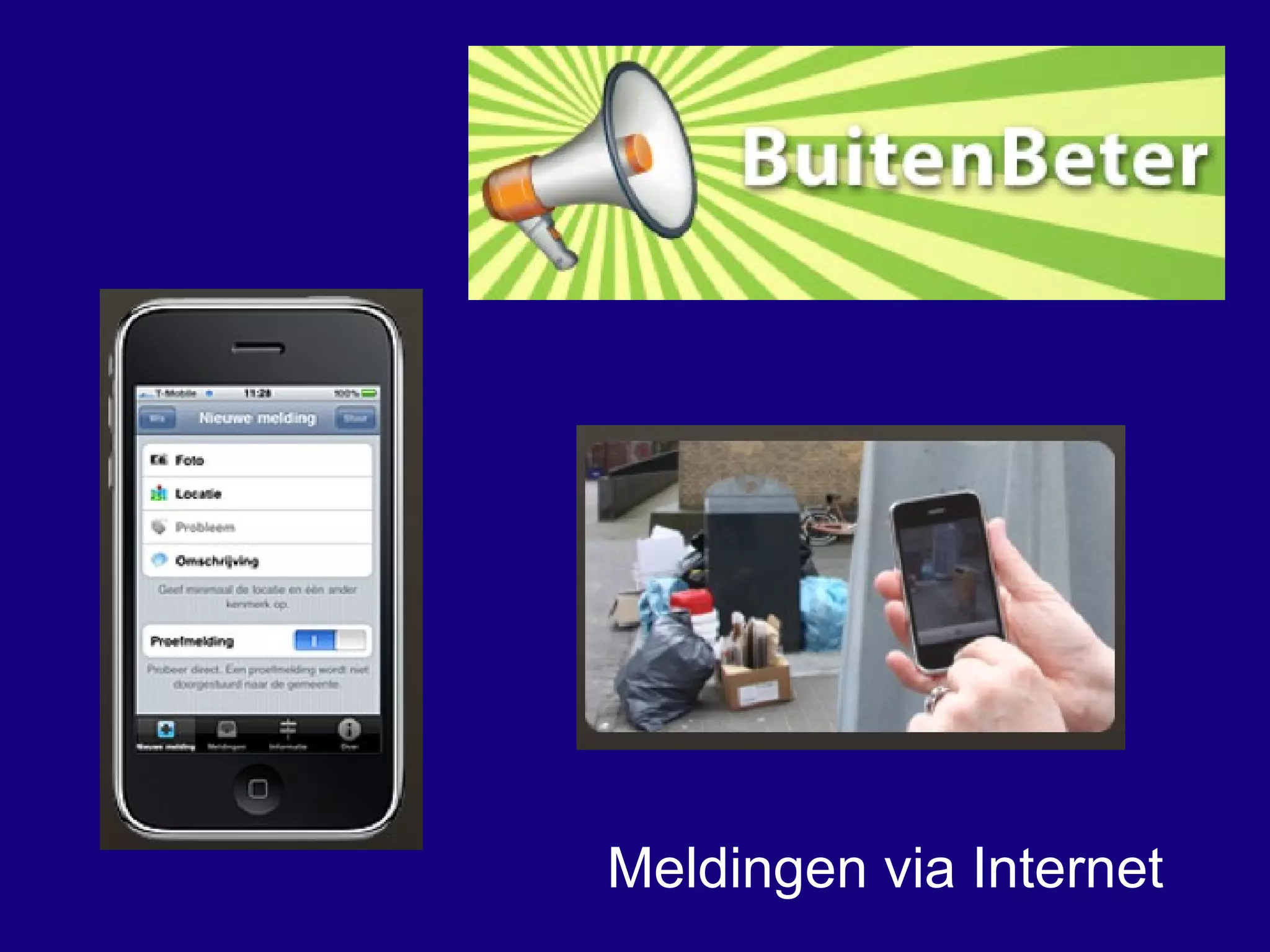 Meldingen via Internet 