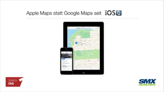 Apple Maps statt Google Maps seit
 