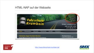 HTML-NAP auf der Webseite
http://www.fahrschule-krumbein.de/
 