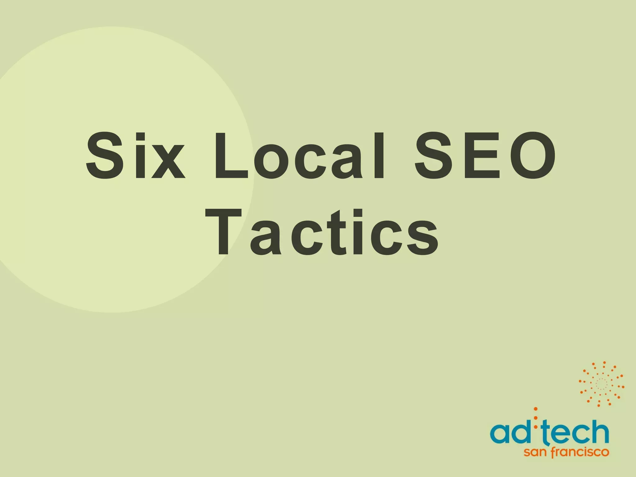Six Local SEO Tactics 