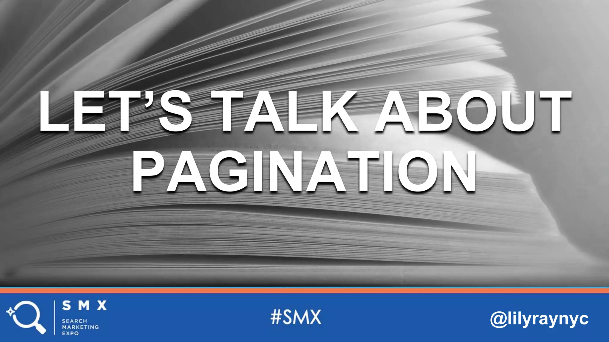 @lilyraynyc
LET’S TALK ABOUT
PAGINATION
 