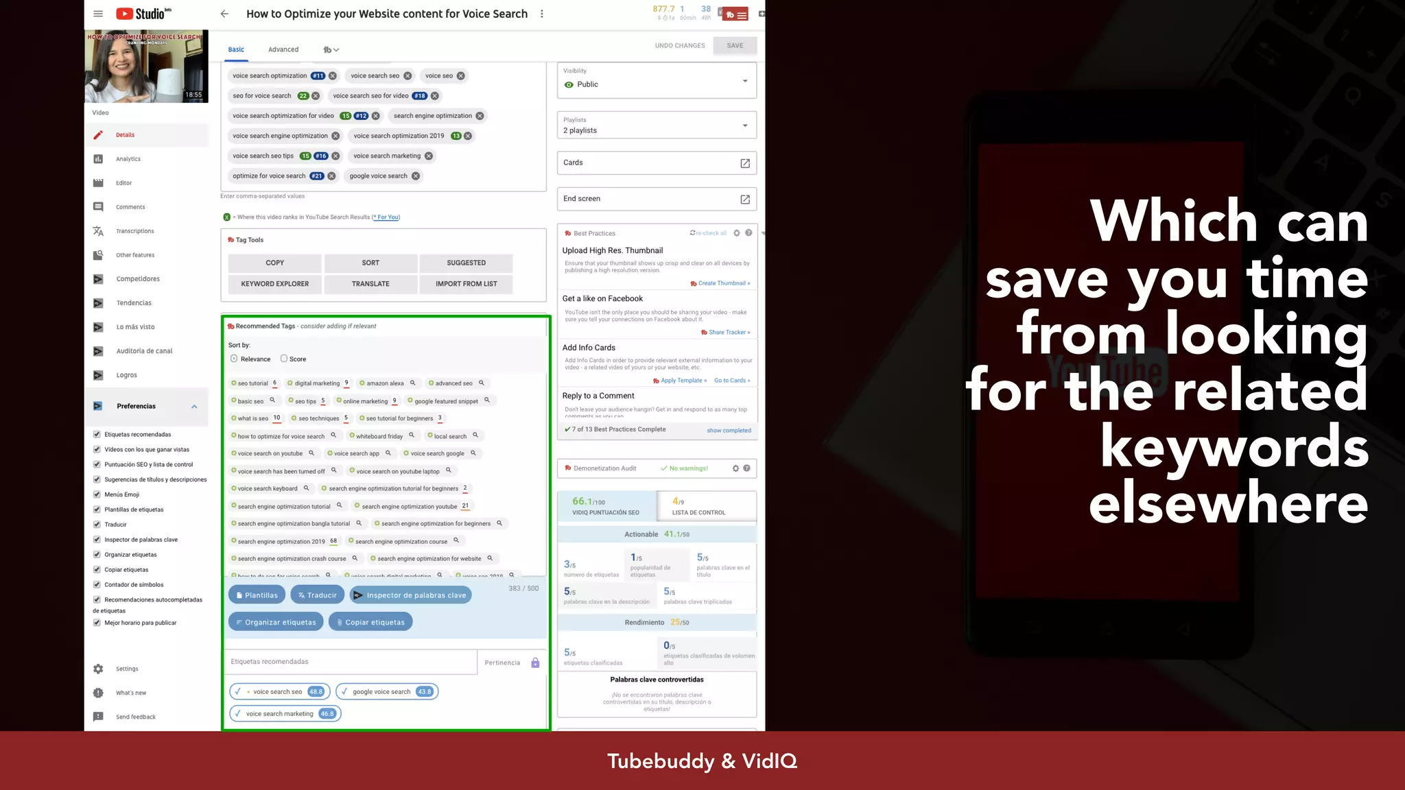 #youtubeseo at #smxadvanced by @aleyda from @orainti
Which can
save you time
from looking
for the related
keywords
elsewhere
Tubebuddy & VidIQ
 