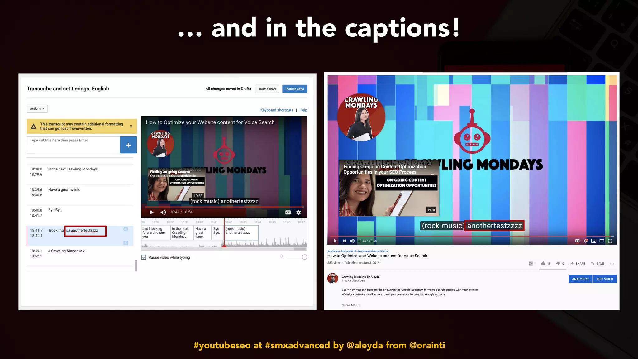 #youtubeseo at #smxadvanced by @aleyda from @orainti
… and in the captions!
 
