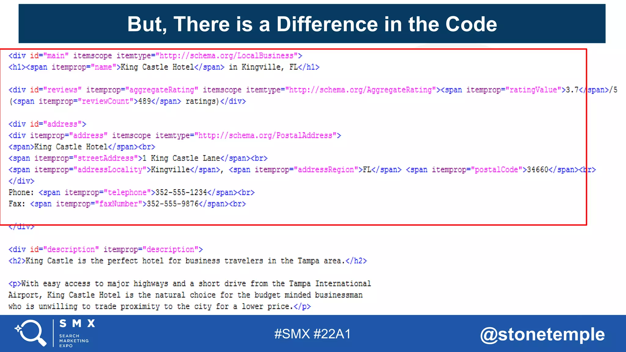 #SMX #22A1 @stonetemple
But, There is a Difference in the Code
 