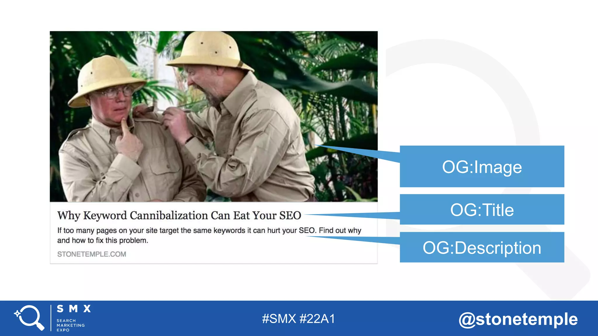 #SMX #22A1 @stonetemple
OG:Image
OG:Title
OG:Description
 