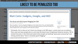 #contentcuration AT #smxmuenchen by @aleyda from @woorank
LIKELY TO BE PENALIZED too
 