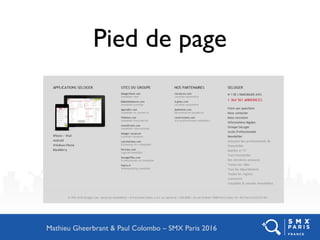 Pied de page
Mathieu Gheerbrant & Paul Colombo – SMX Paris 2016
 