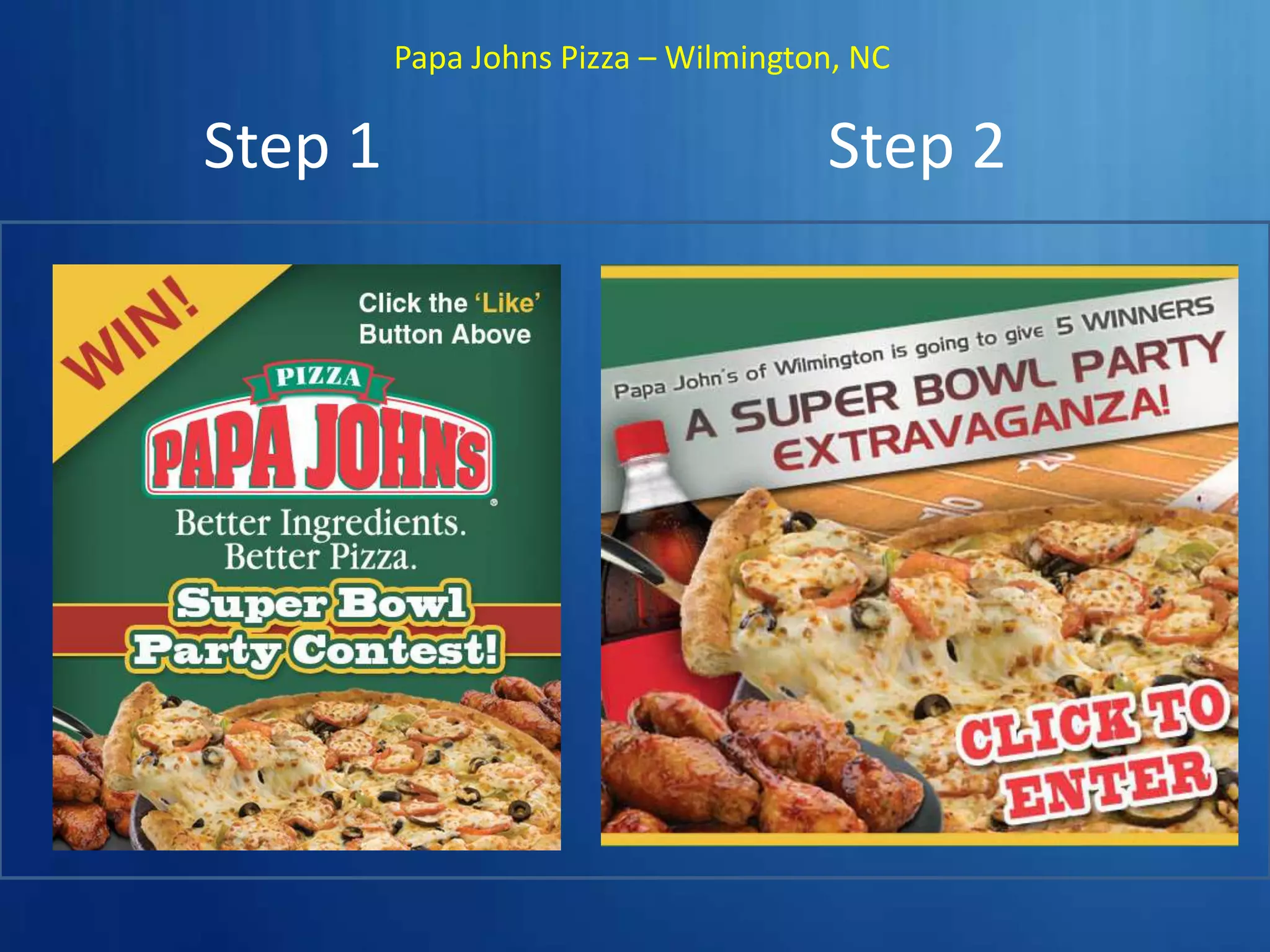 After Like-Gating50%-90% increase of “likes”Ty Downing – CEO  SayItSocial@TyDowning