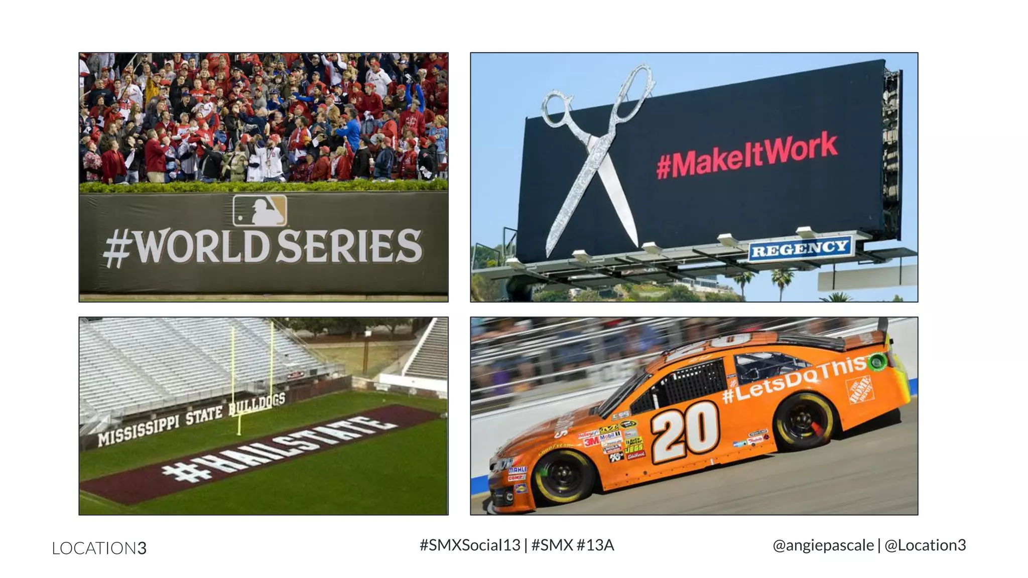LOCATION3

#SMXSocial13 | #SMX #13A

@angiepascale | @Location3

 