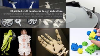 3D printed stuff penetrates design and culture
From fashion, such as dresses and footwear, to toys, to records,
food and p...