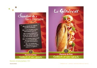 Nouveau concept graphique : PLV 
                                   COMMUNICATION  :  STRATÉGIE  CONCEPTION  RÉDACTION  CRÉATION 
 