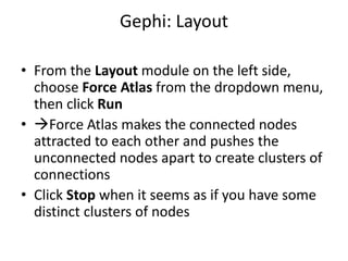 Social Network Analysis Using Gephi | PPTX