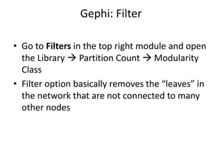 Social Network Analysis Using Gephi | PPTX