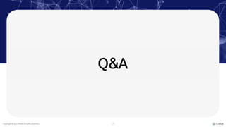 Copyright © by CYRAM. All rights reserved. 18
Q&A
 