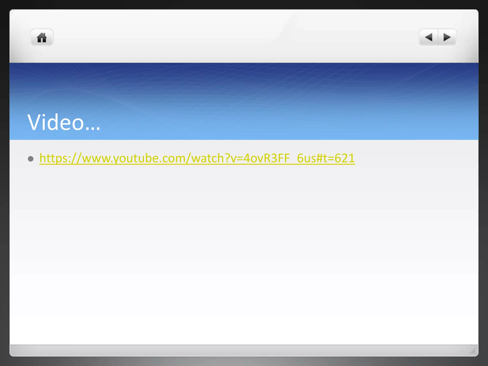 Video… 
 https://www.youtube.com/watch?v=4ovR3FF_6us#t=621 
 