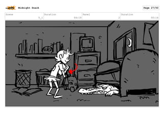 Scene
7
Duration
04:19
Panel
3
Duration
00:10
Midnight Snack Page 28/55
 