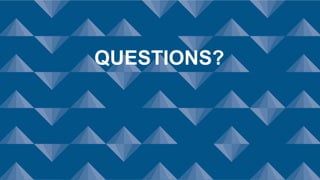 QUESTIONS?
 