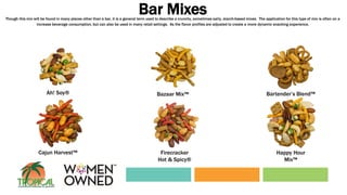 Mixture Snacks Types Snack Mixes | PPTX
