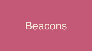 Beacons
 
