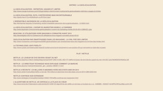 ENTREE / LA GEOLOCALISATION
LA GEOLOCALISATION : DEFINITION, USAGES ET LIMITES
http://www.orange-business.com/fr/blogs/relation-client/contact-multicanal/la-geolocalisation-deﬁnition-usages-et-limites
LA GEOLOCALISATION, OUTIL CONTROVERSE MAIS INCONTOURNABLE
http://lajolly.free.fr/?p=403#sthash.uoJRY5wU.dpuf
L'IRRÉSISTIBLE ASCENSION DE LA GÉOLOCALISATION
http://lentreprise.lexpress.fr/marketing-vente/l-irresistible-ascension-de-la-geolocalisation_1519004.html
LA GEOLOCALISATION, L'AVENIR DU MARKETING MOBILE, LE PARISIEN
http://www.leparisien.fr/economie/la-geolocalisation-l-avenir-du-marketing-mobile-30-05-2014-3884321.php
BEACONS, 22 UTILISATIONS HORS MAGASIN A CONNAITRE AVANT 2015
http://siecledigital.fr/2014/12/beacons-22-utilisations-hors-magasin-connaitre-avant-2015/
GEOLOCALISATION PAR SMARTPHONES DANS LES MAGASINS : LA CNIL FIXE DES LIMITES
http://www.numerama.com/magazine/30299-geolocalisation-par-smartphones-dans-les-magasins-la-cnil-ﬁxe-des-limites.html
LA TECHNOLOGIE LIGHT-FIDELITY
http://www.lucibel.com/web/lucibel-btob/22-lucibel-annonce-le-lancement-d-une-solution-liﬁ-qui-reinvente-la-visite-des-musees
PLAT / NETFLIX
NETFLIX, LE LOUEUR DE DVD DEVENU GEANT DU NET
http://www.lesechos.fr/tech-medias/diaporamas/DIAP1209141506_92217F-netﬂix-le-loueur-de-dvd-devenu-geant-du-net-1041957.php?6kIMDEfkhRkbﬂuA.99
NETFLIX : LE DIRECTEUR TECHNIQUE NOUS EXPLIQUE COMMENT ÇA MARCHE
http://www.allocine.fr/article/ﬁchearticle_gen_carticle=18636717.html
NETFLIX A RECRUTE 7,35 MILLIONS D’ABONNES HORS DES ETATS-UNIS EN 2014
http://www.zdnet.fr/actualites/netﬂix-a-recrute-735-millions-d-abonnes-hors-des-etats-unis-en-2014-39813333.htm
NETFLIX CONTINUE SON EXPANSION
http://www.strategies.fr/actualites/medias/1003271W/netﬂix-continue-son-expansion.html
L’ALGORITHME DE NETFLIX, UN CERVEAU A LA PLACE DU CŒUR 
http://www.lemonde.fr/televisions-radio/article/2014/09/12/l-algorithme-de-netﬂix-un-cerveau-a-la-place-du-c-ur_4486880_1655027.html#PkCWOszJMpLvy3vU.99
 