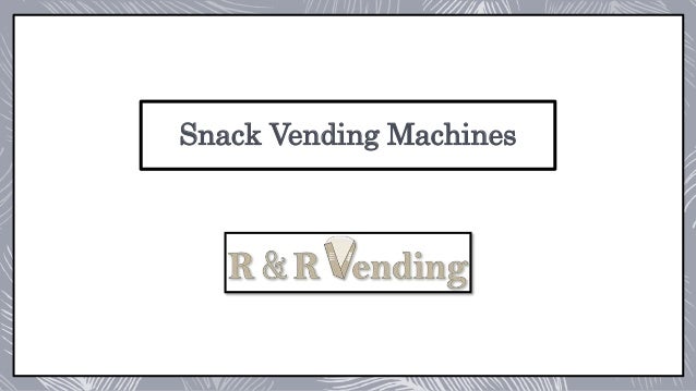 Snack Vending Machines
 