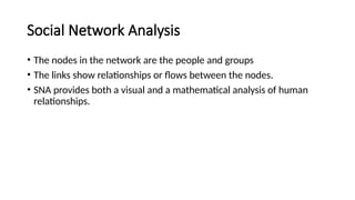 Sna Visual SNA concepts for analysing social net.pptx