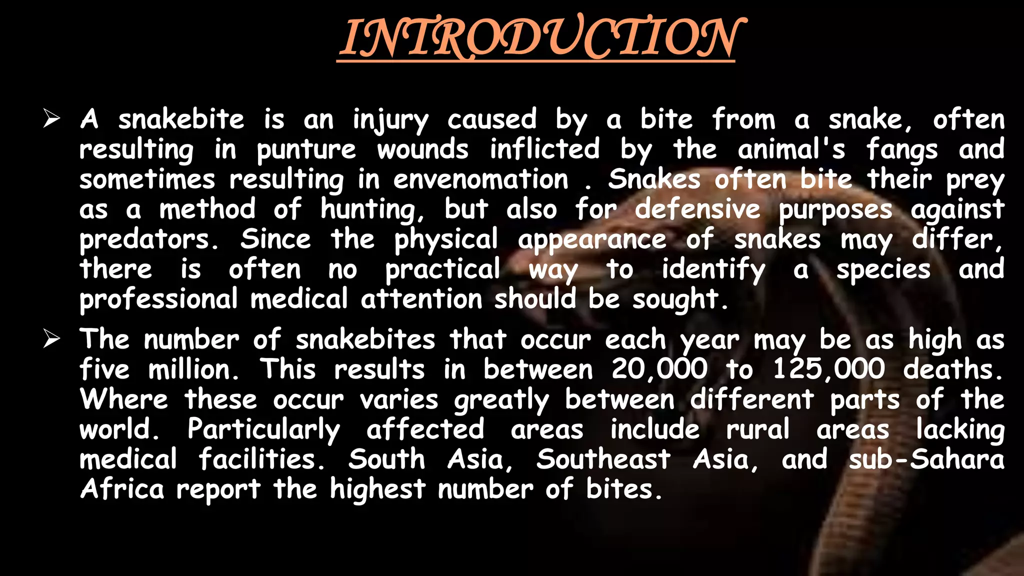 Snake bite | PPTX | First Aid | Injuries