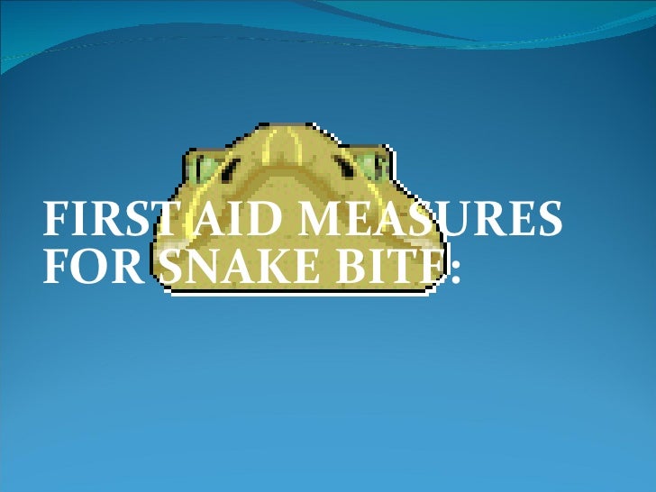 First Aid for Snake Bite