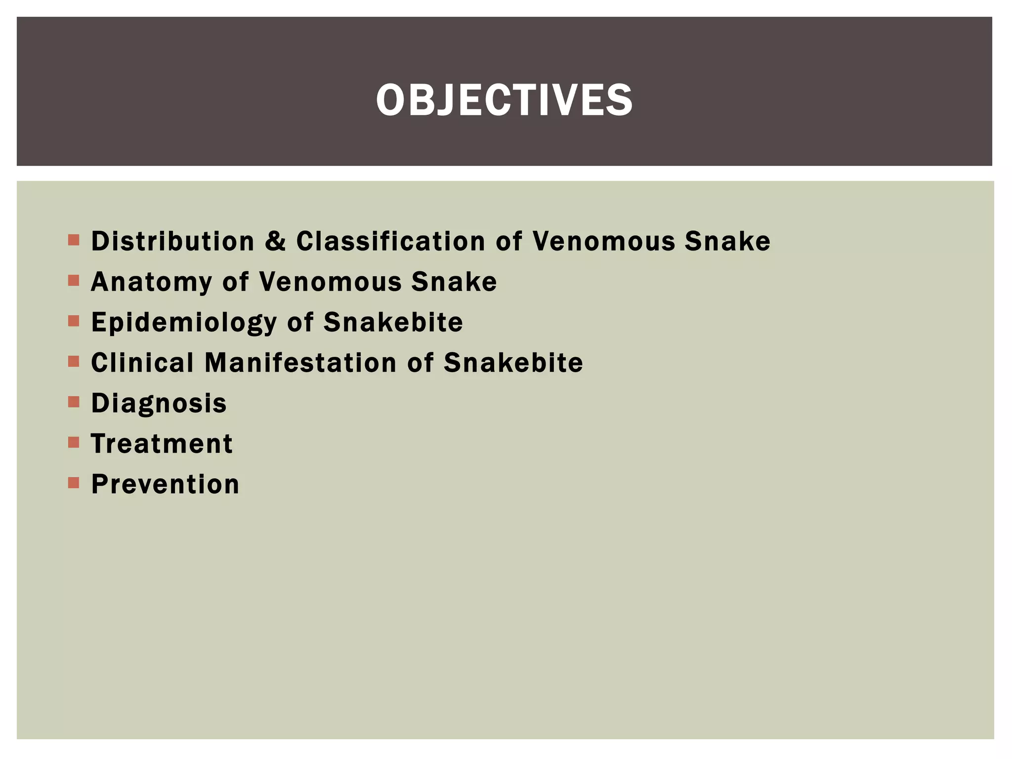 View of Snake bites - Neglected Disease | PPT