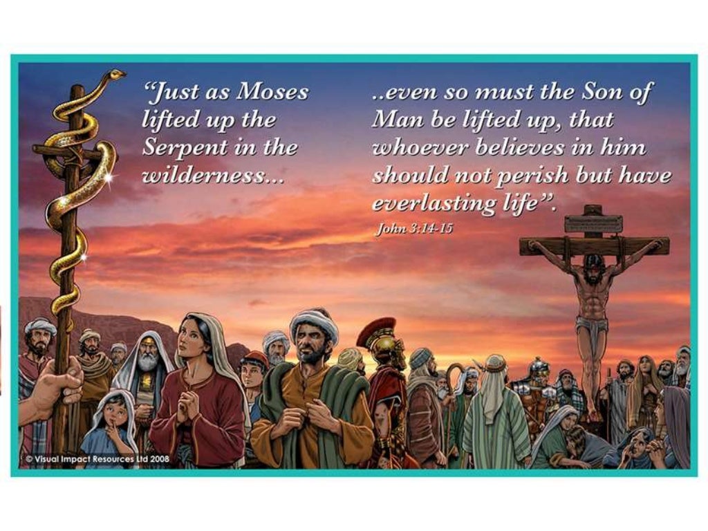 Snake on a Pole The bronze snake points to Jesus