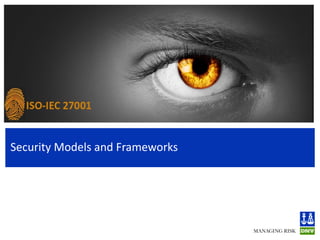 Security Models and Frameworks 