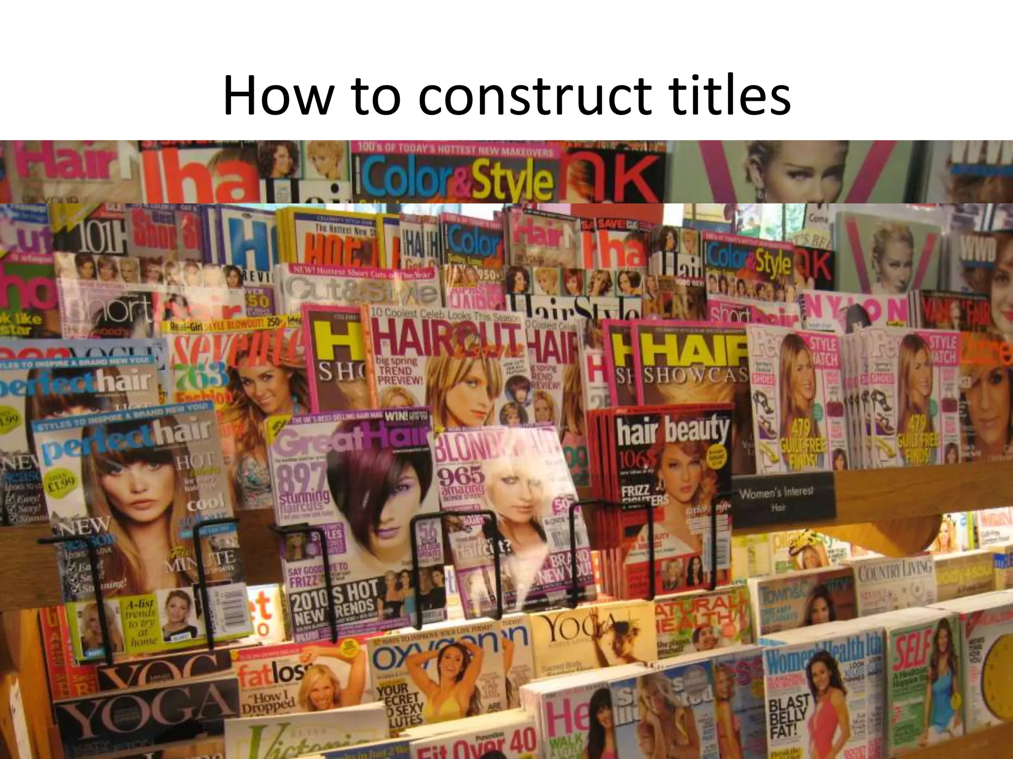How to construct titles




5
5
 