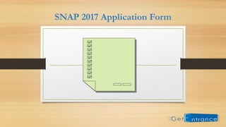 SNAP 2017 Application Form
 