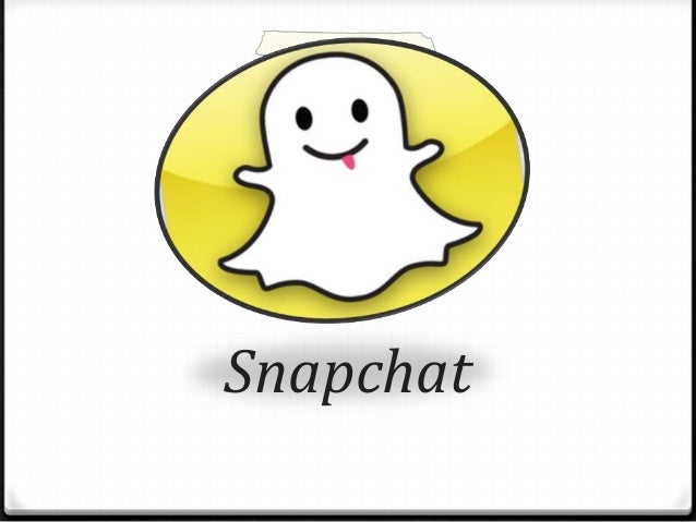 Snapchat
 