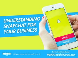 Understanding SNAPCHAT for your business