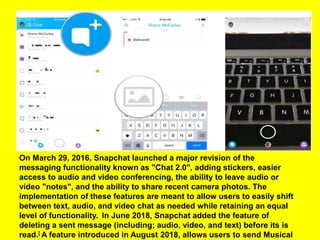 Snapchat Functionality SnapChat- The Rule Breaker of Social media app | PPTX