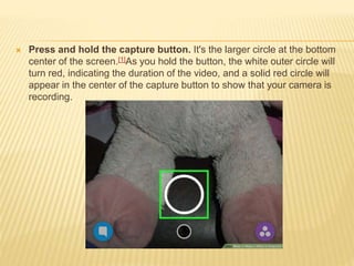 Snapchat Capture Camera Button Button SNAPCHAT | PPTX