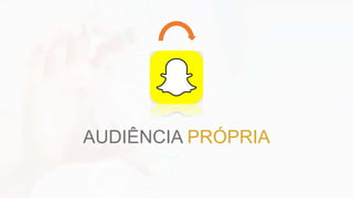 AUDIÊNCIA PRÓPRIA
 