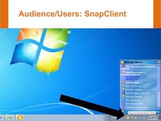 Audience/Users: SnapClient
 